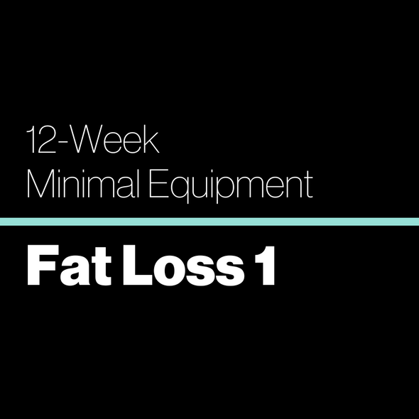 Minimal Equipment: 12-Week Fat Loss 1