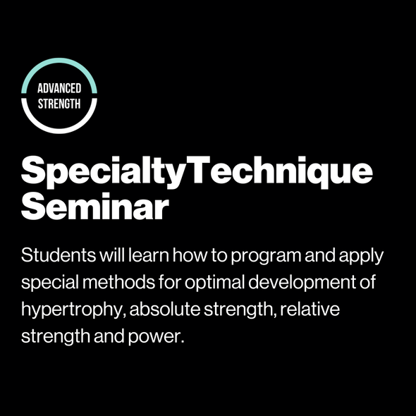 Specialty Technique Seminar