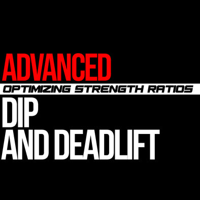 Advanced: Dip & Deadlift Macrocycle