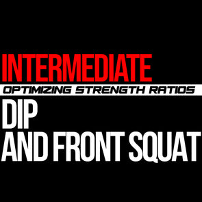 Intermediate: Dip & Front Squat Macrocycle