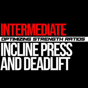 Intermediate: Incline Press & Deadlift Macrocycle